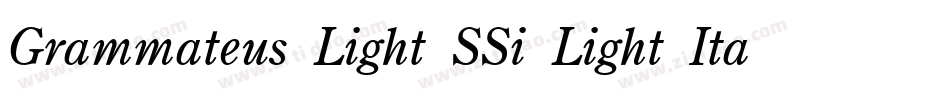 Grammateus Light SSi Light Italic字体转换